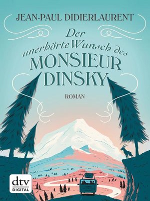 cover image of Der unerhörte Wunsch des Monsieur Dinsky
